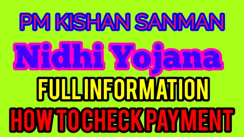 PM Kishan Sanman Nidhi Yojana Latest Updates